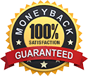 100% Satisfaction - Money Back Guarantee